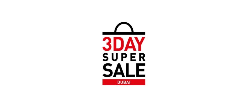 Dubai 3-Day Super Sale Returns with Up to 90% Off Ahead of Eid and Summer Holidays